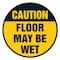 Signmission Floor May Be Wet 16in Non-Slip Floor Marker, 16" x 16", FD-C-16-99933 FD-C-16-99933 - alternate 1